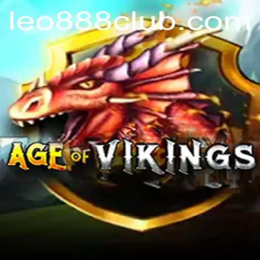 AgeofViking Game Explored: Thrilling Adventures at LEO888 Casino