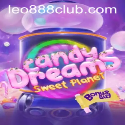 Exploring the Enchanting World of CandyDreamsSweetPlanet at LEO888 Casino