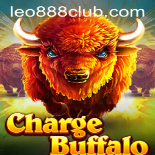 ChargeBuffalo: Unleashing the Thrill at LEO888 Casino