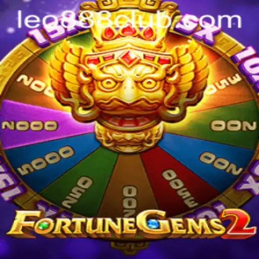 Discover the Excitement of FortuneGems2 at LEO888 Casino