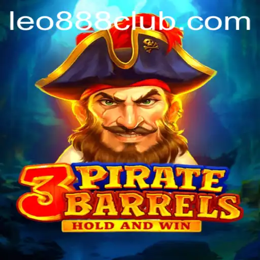 Discover the Excitement of 3PirateBarrels: Your Ultimate Guide to Winning at LEO888 Casino