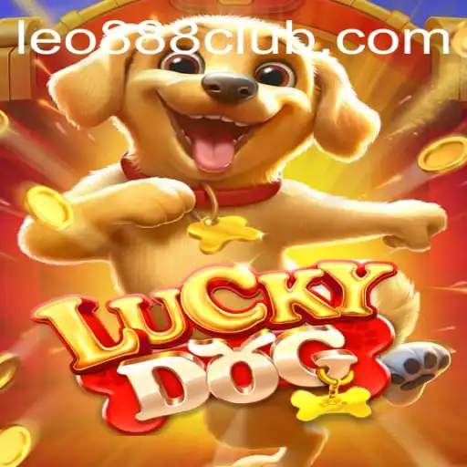 Experience the Thrills of LuckyDog at LEO888 Casino