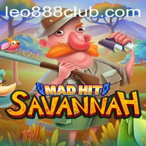 Exploring the Thrilling World of MadHitSavannah: A Game Changer at LEO888 Casino