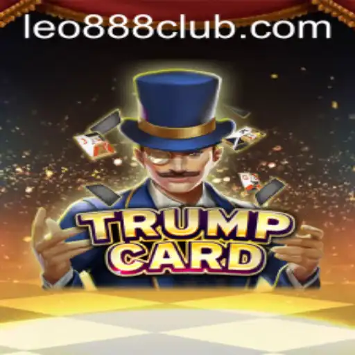 Discovering TrumpCard at LEO888 Casino: A Game of Strategy and Luck