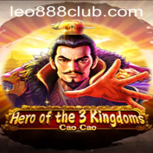 Explore the Fascinating World of Heroofthe3KingdomsCaoCao at LEO888 Casino