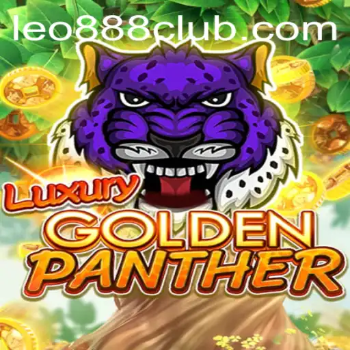 Experience the Thrill of LUXURYGOLDENPANTHER at LEO888 Casino