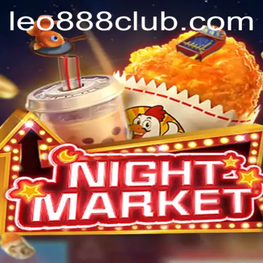 Exploring NIGHTMARKET: A Dazzling Experience at LEO888 Casino