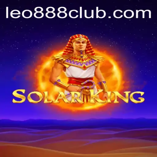 Exploring the Exciting World of SolarKing at LEO888 Casino