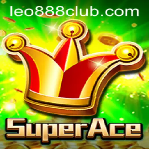 Exploring the Thrilling World of SuperAce at LEO888 Casino